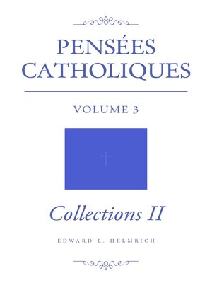 cover image of Pensées Catholiques, Volume 3